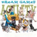 DREAM GAMES agility of Interest